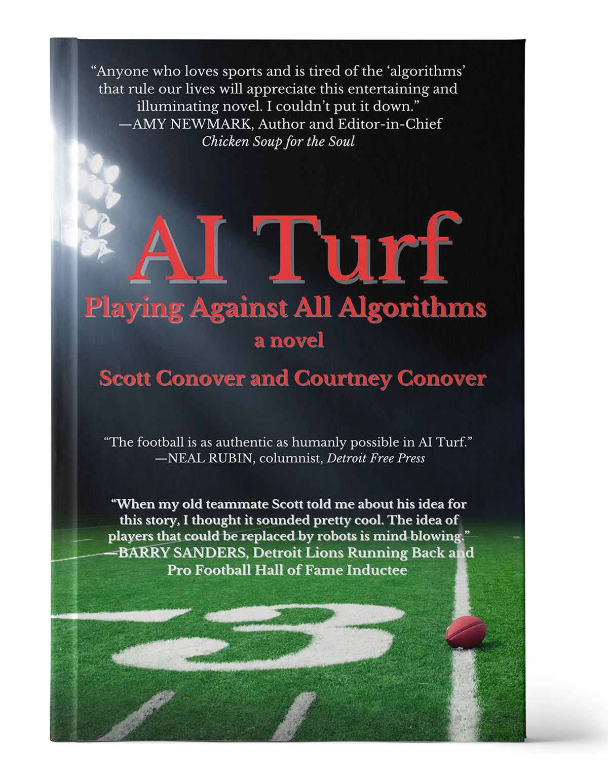 AI Turf Playing against all algorithms a novel by Scott Conover and Courtney Conover